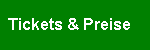 Tickets&Preise